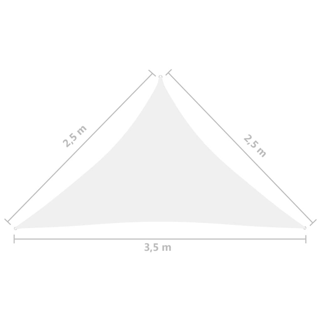 Sonnensegel Oxford-Gewebe Dreieckig 2,5X2,5X3,5 M Weiß 2.5 x 2.5 x 3.5 m - Fuer Daheim